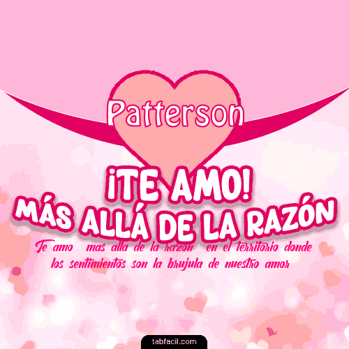 ¡Te amo! más allá de la razón! Patterson