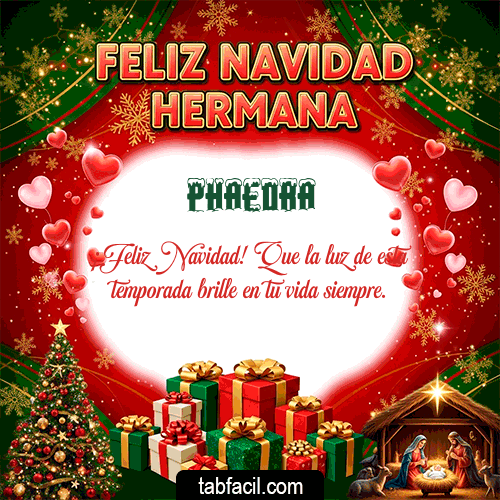 Feliz Navidad Hermana Feliz Navidad Phaedra
