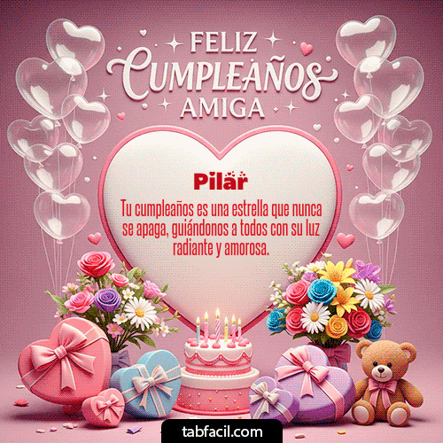 GIF Animado de Feliz Cumpleaños para Pilar - Feliz Cumpleaños Amiga