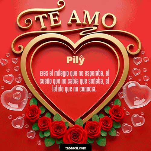Te Amo Feliz Dia Amor Pily