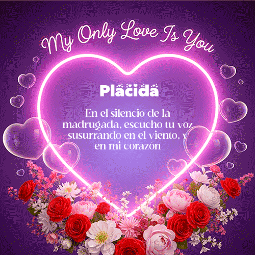 Gif My Only Love Feliz Dia Amor Placida