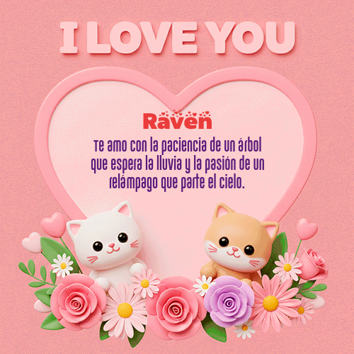Gif Te Amo!!! Feliz Dia Amor Raven