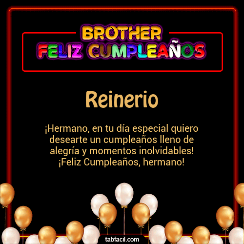 Brother Feliz Cumpleaños Reinerio