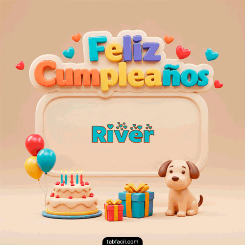 Gif Feliz Cumpleaños River