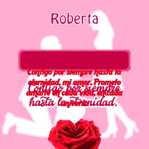 Contigo por siempre...hasta la eternidad Roberta