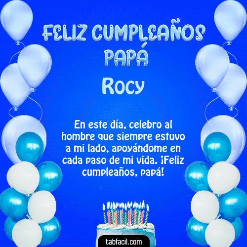 Feliz Cumpleaños Papá Rocy