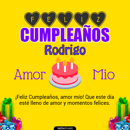 Feliz Cumpleaños Amor Mio Rodrigo