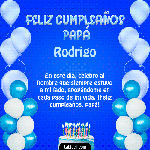 Feliz Cumpleaños Papá Rodrigo