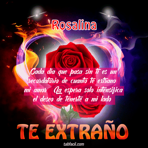 Te Extraño Amor Mio Rosalina