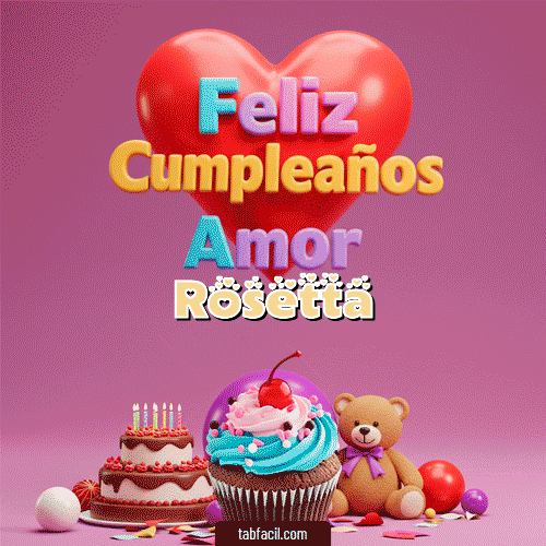 GIF de Rosetta - 💞 Feliz Cumpleaños Amor
