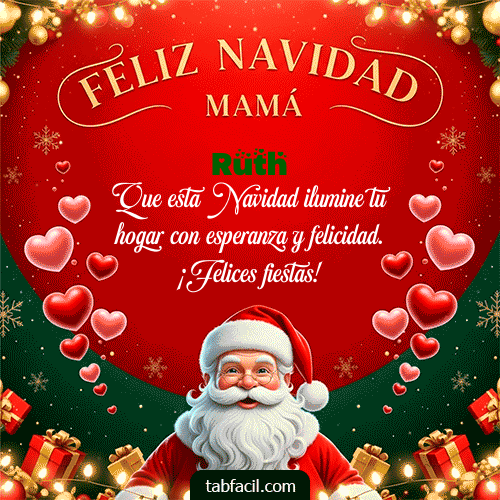 Feliz Navidad Mamá Feliz Navidad Ruth