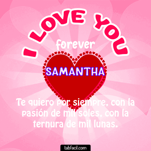 I Love You Forever Samantha