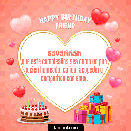 GIF Animado de Feliz Cumpleaños para Savannah - Happy Birthday Friend