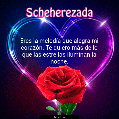 I Love You Scheherezada