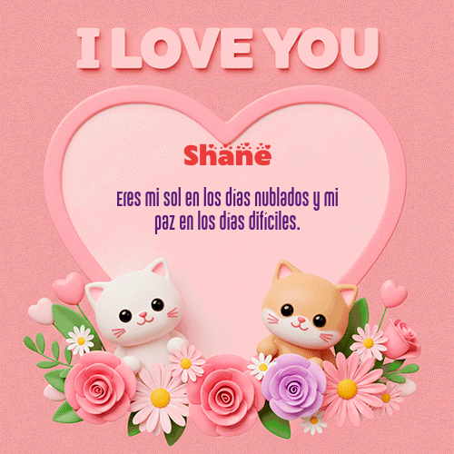 GIF de Shane - Te Amo!!!