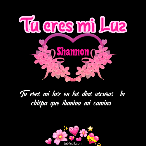 Tu eres mi LUZ!!! Shannon
