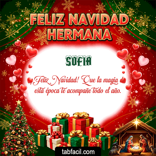 Feliz Navidad Hermana Feliz Navidad Sofia