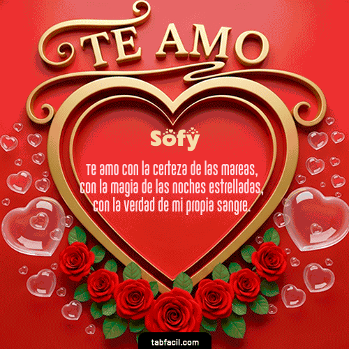Te Amo Feliz Dia Amor Sofy