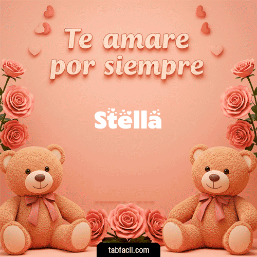 Te amaré por siempre Stella