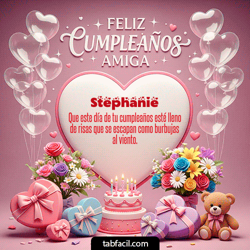 Gif Feliz Cumpleaños Amiga Stephanie