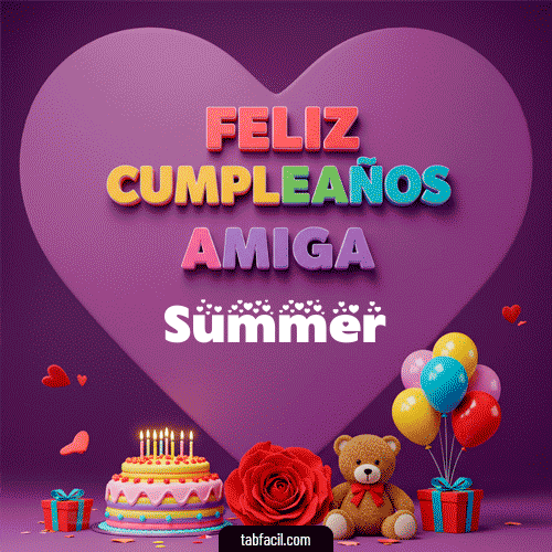 Feliz Cumpleaños Amiga Summer