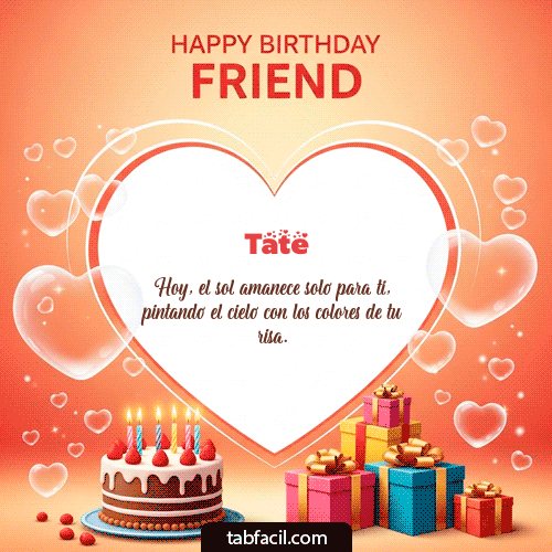 GIF de Tate - Happy Birthday Friend