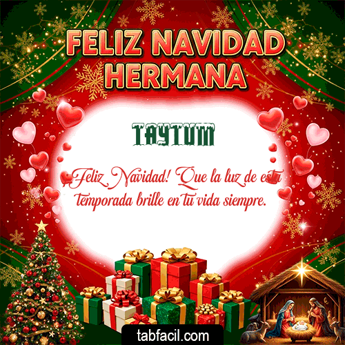 Feliz Navidad Hermana Feliz Navidad Taytum