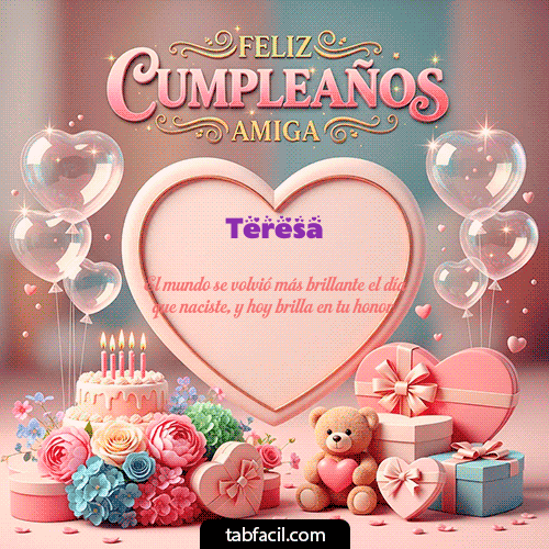 Gif Amiga Feliz Cumpleaños Teresa