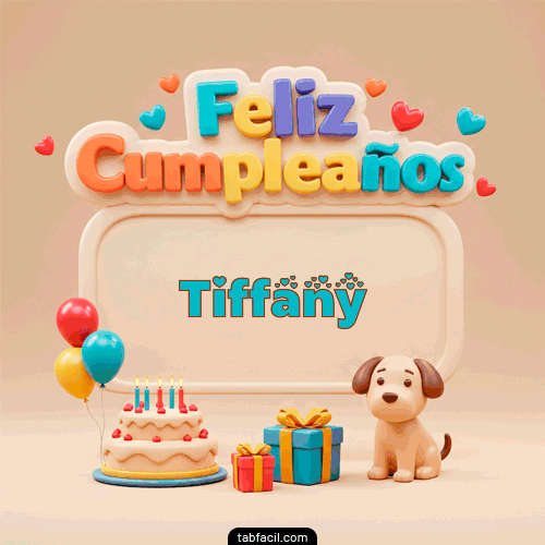 Feliz Cumpleaños Tiffany