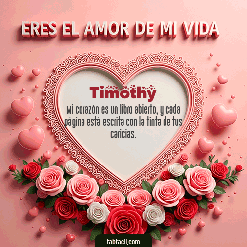GIF de Timothy - Tú eres el amor de mi vida