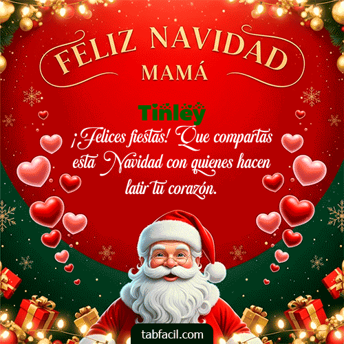 Feliz Navidad Mamá Feliz Navidad Tinley
