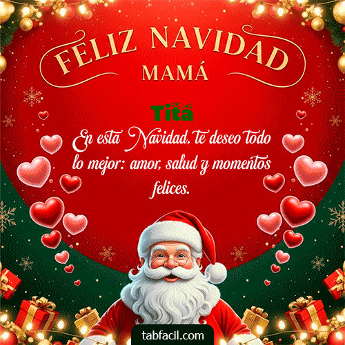 Feliz Navidad Mamá Feliz Navidad Tita