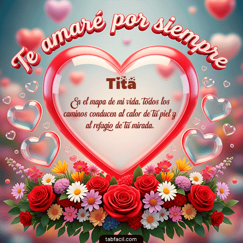 GIF de Tita - Te amaré por siempre