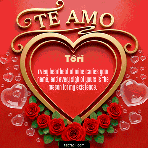 Te Amo Feliz Dia Amor Tori