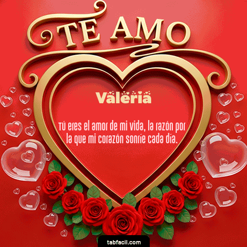 Te Amo Feliz Dia Amor Valeria