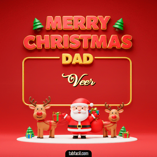 GIF de Veer - Merry Christmas DAD