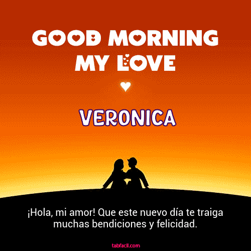 Good Morning My Love Veronica