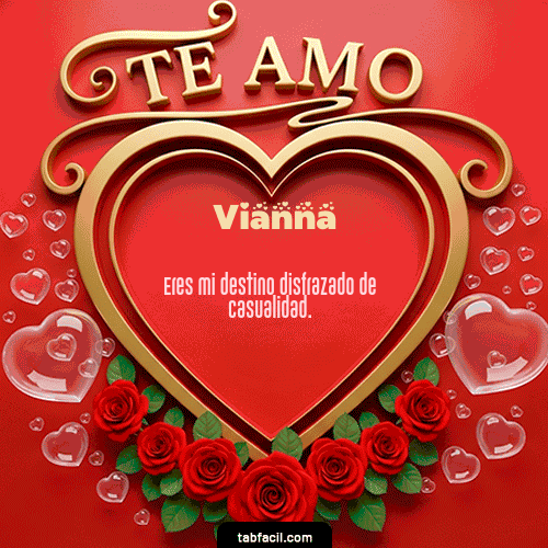 Te Amo Feliz Dia Amor Vianna