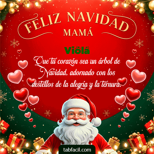 Feliz Navidad Mamá Feliz Navidad Viola