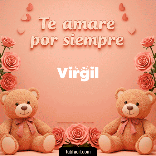 Te amaré por siempre Virgil