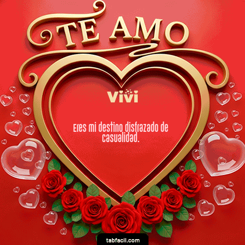 Te Amo Feliz Dia Amor Vivi