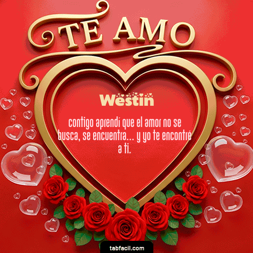 GIF de Westin - Te Amo