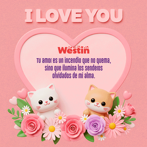 GIF de Westin - Te Amo!!!