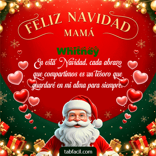 Feliz Navidad Mamá Feliz Navidad Whitney