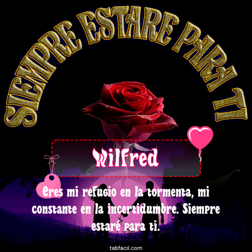 Siempre estaré para tí Wilfred