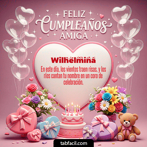 GIF de Wilhelmina - Feliz Cumpleaños Amiga