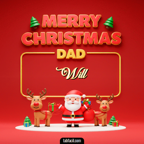 Ver GIF de Merry Christmas DAD GIF de Will - Merry Christmas DAD
