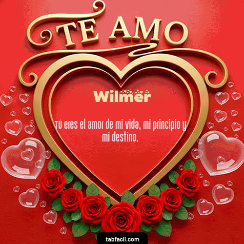 GIF de Wilmer - Te Amo