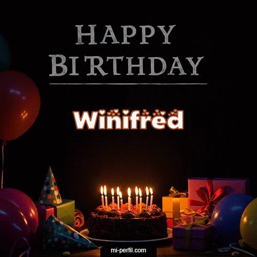 Gif Happy BirthDay Feliz Cumpleaños Winifred
