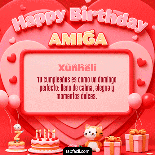 Gif 🍰 Happy BirthDay Amiga Xunheli
